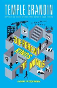Different Kinds of Minds : A Guide to Your Brain