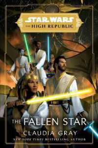 Star Wars: The Fallen Star (The High Republic) (Star Wars: The High Republic)