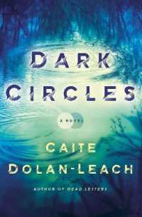 Dark Circles : A Novel