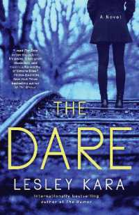 The Dare : A Novel