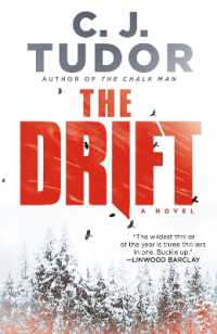 The Drift : A Novel