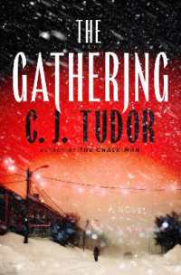The Gathering : A Novel