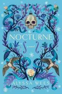 Nocturne : A Novel