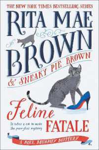 Feline Fatale : A Mrs. Murphy Mystery (Mrs. Murphy)