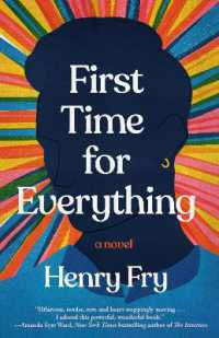 First Time for Everything : A Novel
