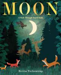 Moon: a Peek-Through Board Book （Board Book）