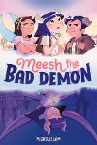 Meesh the Bad Demon #1 : (A Graphic Novel) (Meesh the Bad Demon)