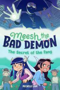 Meesh the Bad Demon #2: the Secret of the Fang : (A Graphic Novel) (Meesh the Bad Demon)