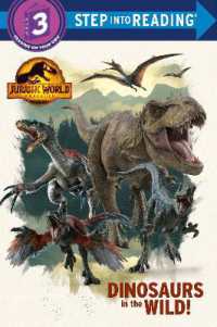 Dinosaurs in the Wild! (Jurassic World Dominion) (Step into Reading)