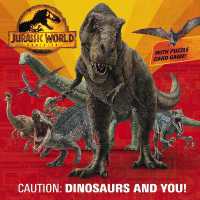 Caution: Dinosaurs and You! (Jurassic World Dominion) (Pictureback)
