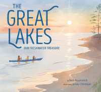 The Great Lakes : Our Freshwater Treasure （Library Binding）