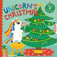 Unicorn's Christmas : Turn the Wheels for Some Holiday Fun! （Board Book）