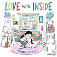 Love Was inside -- Hardback (English Language Edition)