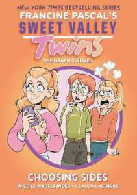 Sweet Valley Twins: Choosing Sides : (A Graphic Novel) (Sweet Valley Twins)