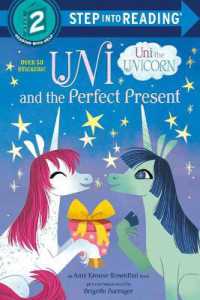Uni and the Perfect Present (Step into Reading)