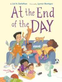 At the End of the Day （Library Binding）