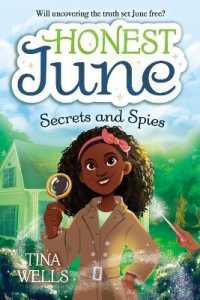 Honest June: Secrets and Spies (Honest June (#3))
