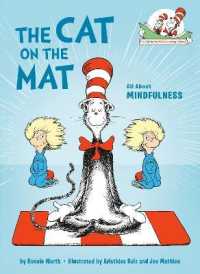 The Cat on the Mat : All about Mindfulness (Cat in the Hat's Learning Library)