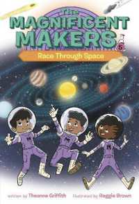 The Magnificent Makers #5: Race through Space (The Magnificent Makers)