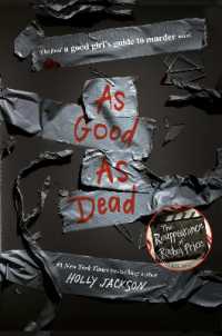 As Good as Dead : The Finale to a Good Girl's Guide to Murder (A Good Girl's Guide to Murder)