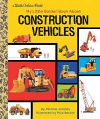 My Little Golden Book about Construction Vehicles (Little Golden Book)