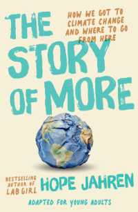 Story of More (Adapted for Young Adults) -- Hardback (English Language Edition)