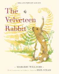 The Velveteen Rabbit : 100th Anniversary Edition