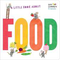 A Little Book about Food (Leo Lionni's Friends) （Board Book）