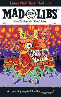 Lunar New Year Mad Libs : World's Greatest Word Game (Mad Libs)