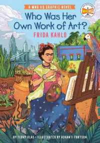 Who Was Her Own Work of Art?: Frida Kahlo : An Official Who HQ Graphic Novel (Who Hq Graphic Novels)