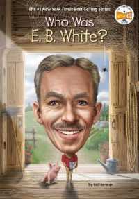 Who Was E. B. White? (Who Was?)