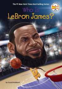Who Is LeBron James? (Who Was?)