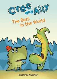 The Best in the World (Croc and Ally)