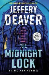 The Midnight Lock (Lincoln Rhyme Novel) （Large Print）