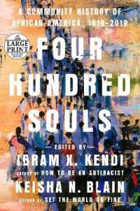 Four Hundred Souls : A Community History of African America, 1619-2019 （Large Print）
