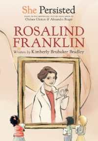 She Persisted: Rosalind Franklin (She Persisted)