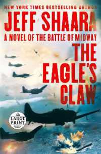 The Eagle's Claw : A Novel of the Battle of Midway