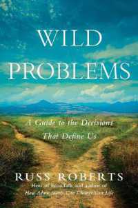 Wild Problems : A Guide to the Decisions That Define Us