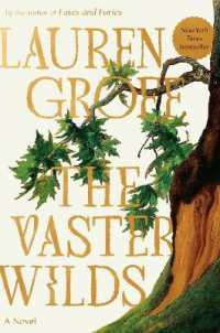 The Vaster Wilds : A Novel