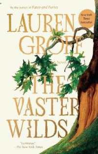 The Vaster Wilds : A Novel
