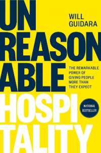 不合理なホスピタリティ：期待を超えるサービスの驚くべき力<br>Unreasonable Hospitality : The Remarkable Power of Giving People More than They Expect