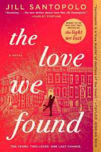The Love We Found (The Light We Lost)