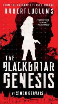 Robert Ludlum's the Blackbriar Genesis (A Blackbriar Novel)