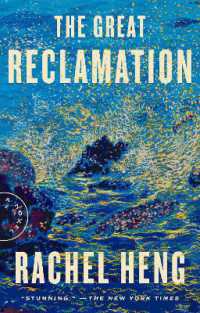 The Great Reclamation : A Novel