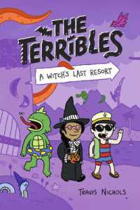 The Terribles #2: A Witch's Last Resort (The Terribles)