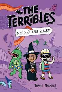 The Terribles #2: A Witch's Last Resort (The Terribles)