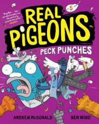 Real Pigeons Peck Punches (Book 5) (Real Pigeons)