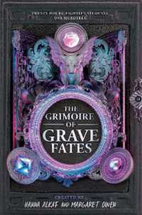 The Grimoire of Grave Fates （Library Binding）