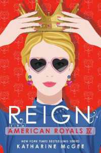American Royals IV: Reign (American Royals)