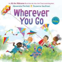 Wherever You Go (An All Are Welcome Book) (All Are Welcome)